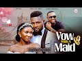 VOW WITH A MAID | Maurice Sam | Eddie Watson | Latest Nollywood Movie 2024 | Nigerian Movie