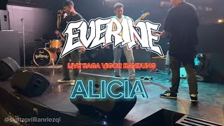 EVERINE - ALICIA LIVE SAGA VIGOR BANDUNG