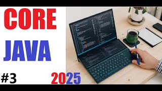 #3 Core Java OOP Basics: Variables, Constructors, Methods & Inheritance Explained