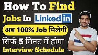 How To Find Jobs In LinkedIn ? Get Interview Call In Just 5 Minutes😍 | Find Late