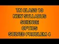 TN Samacheer 10 Science Chapter 2 Optics Solved Problem 4