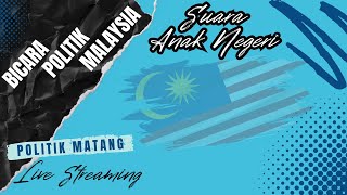 LIVE Sesi Petang 24 Feb - Suara Anak Negeri