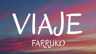 Farruko - Viaje (LetraLyrics)