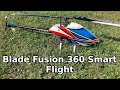 Blade Fusion 360 Smart Flight Review