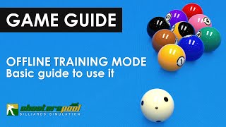 07 - OFFLINE Training Mode - ShootersPool Guide