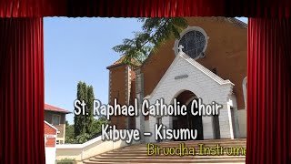 Bi Ruodha Instrumental: By St  Raphael Cathedral Choir Kibuye  Kisumu