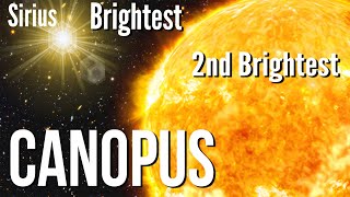 Canopus! The second brightest star in the night sky. Here's everything you should know.