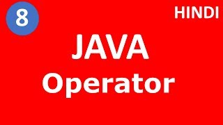 Operator in java | Part - 8 | Java Tutorial | Tech Talk Tricks