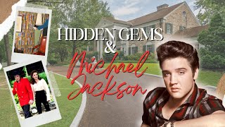 Hidden Gems and Michael Jackson! | SECRET GRACELAND #36