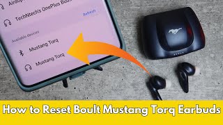 How to reset Boult Mustang Torq | Boult Mustang earbuds not pairing/working? Problem Solved!