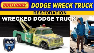 Lesney Matchbox 13D Dodge Wreck Truck Diecast Restoration