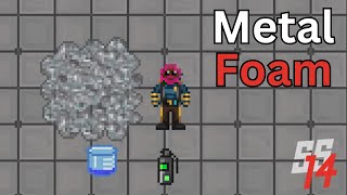 SS14 - Metal Foam Explained