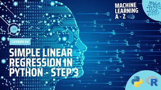 Learn Machine Learning | Simple Linear Regression in Python - Step 3