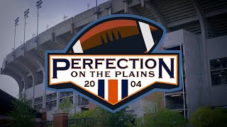 Perfection on the Plains: 2004 Auburn Football Documentary