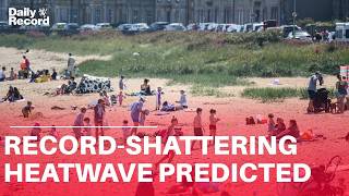 Met Office predicts record-shattering heatwave over bank holiday