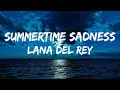 Lana Del Rey - Summertime Sadness (lyrical)