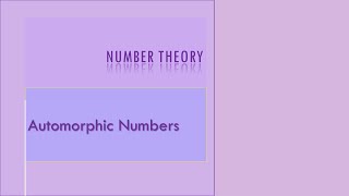 Automorphic Numbers