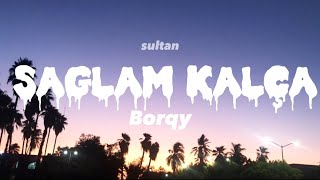 Borqy - Sağlam Kalça Şarkı sözleri/lyrics