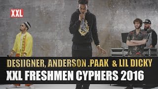 Desiigner, Lil Dicky \u0026 Anderson .Paak's 2016 XXL Freshmen Cypher