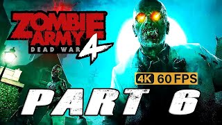 Zombie Army 4 - All 6th Missions | Hard | 4k 60fps | Xbox X | Part 6 | Made with Elgato 4k60 S+