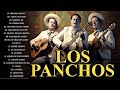 TRIO LOS PANCHOS - The Best of TRIO LOS PANCHOS - MUSICA LATINOAMERICANA TRIO DE MEXICO