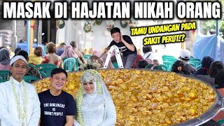 MASAK DINIKAHAN FANS! TAMU SAMPE BINGUNG LIAT CARA MASAKNYA!