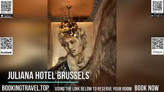 Juliana Hotel Brussels