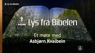 Et møte med Asbjørn Kvalbein