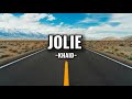 Khaid | Jolie [Lyrics] #lyrics #khaid #jolie