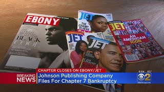 Johnson Publishing Company, Known For 'Ebony,' 'Jet' Magazines, Files For Bankruptcy