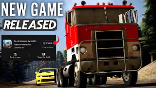 New Game Truck Masters: World Simulator Coming Soon... by Highbrow Interactive Pre-Registration