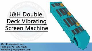 J&H Double Deck Vibrating Screen Machine