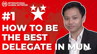Episode 1: How to be The Best Delegate in MUN?