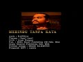Merindu Tanpa Kata - Kapilla [Official MV]
