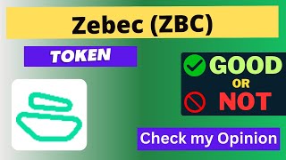 Is Zebec (ZBC) Token Good Or Not ??