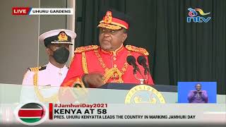 President Uhuru Kenyatta's speech during Jamhuri Day Celebrations 2021