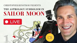 The Astrology of Sailor Moon Live w/ Christopher Renstrom & Emilie