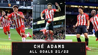 CHÉLE COMP 🎬 | Every CHÉ ADAMS goal | 2021/22