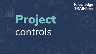 Project controls | Knowledge Train