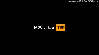 Mdu A.k.a Trp - Tech 8