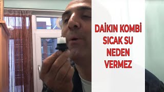 Daikin Kombi Sıcak Su Neden Vermez #daikin