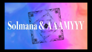 Solmana & AAAMYYY - No End (Official Lyric Video)