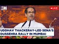 Uddhav Thackeray LIVE: Ahead Of Maharashtra Polls, Shiv Sena UBT's Dussehra Rally At Shivaji Park