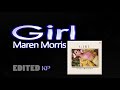 Girl CLEAN - Maren Morris
