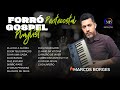 marcos borges playlist forró gospel