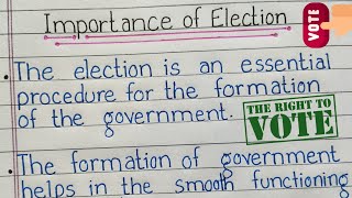 Importance of Elections || 10 lines essay on Importance of Election || Elections || Election 2022 ||