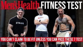 You Can't Claim To Be Fit Unless You Can Pass These 7 Tests!