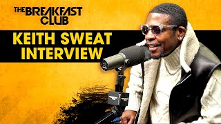 Keith Sweat Opens Up About Writing Through Heartbreak, Award Snubs, R&B Evolution + More