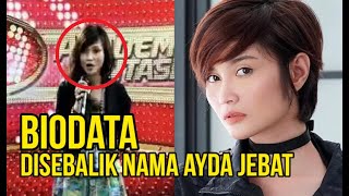 Biodata Kisah Hidup Ayda Jebat Yang Ramai Mungkin Tak Tahu