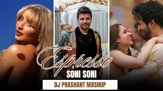 Espresso X Soni Soni - DJ Prashant Mashup • Bollywood, Pop Music • Darshan Raval, Sabrina Carpenter